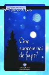 Cine suntem noi, de fapt? - Ramtha - carte - Editura Prestige