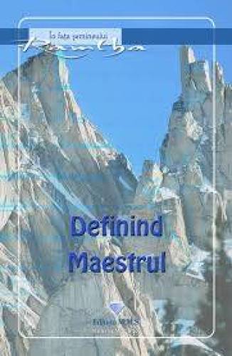 Definind maestrul - Ramtha - carte - Editura Prestige