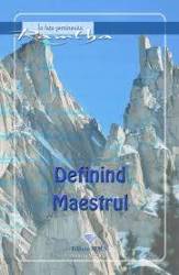 Definind maestrul - Ramtha - carte - Editura Prestige