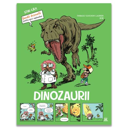 Dinozaurii - Stiai ca? - Banda desenata - Carte - Editura DPH